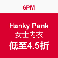 海淘活动：6PM Hanky Pank 女士内衣