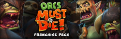 《Orcs Must Die! Franchise Pack》兽人必须死STEAM合集