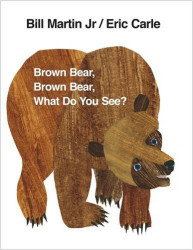 《Brown Bear, Brown Bear, What Do You See?》
