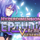 《Hyperdimension Neptunia Re;Birth3 V Generation》超次元游戏海王星：重生3