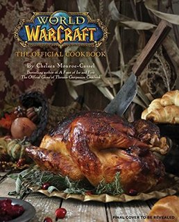 《World of Warcraft: The Official Cookbook》魔兽世界食谱攻略