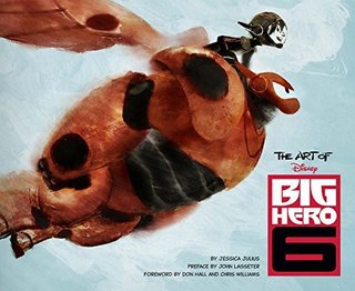  《The Art of Big Hero 6 超能陆战队原画设定集》
