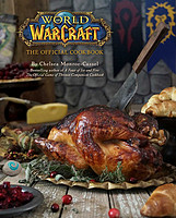 新书预售：《World of Warcraft: The Official Cookbook》魔兽世界官方食谱 英文原版