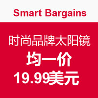 海淘活动: Smart Bargains 精选时尚品牌太阳镜促销 