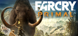 《Far Cry Primal》（孤岛惊魂：原始杀戮）