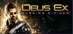 《Deus Ex: Mankind Divided》（杀出重围：人类分裂）