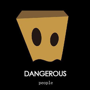 Dangerous People