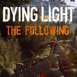 《Dying Light: The Following - Enhanced Edition（消逝的黎明：信徒 加强版）》数字版游戏