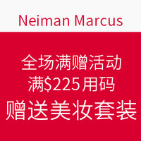 海淘券码:Neiman Marcus 全场满赠活动