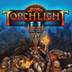 《Torchlight II （火炬之光2）》PC数字版游戏