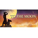《To the Moon（去月球）》 PC数字版游戏