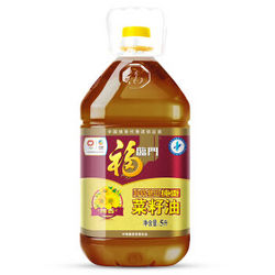 福临门 纯香菜籽油5L