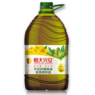 恒大兴安 食用油 芥花籽橄榄 调和油 5L
