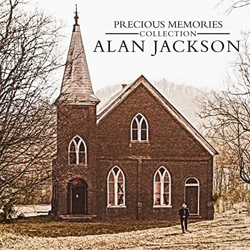 Alan Jackson 阿伦·杰克逊：《Precious Memories Collection》 2 CD