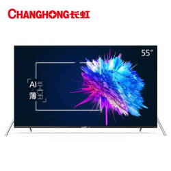CHANGHONG 长虹 55D6P 55英寸 全面屏4K超