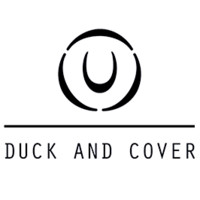 DUCK AND COVER