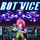 《Bot Vice》PC数字版中文游戏