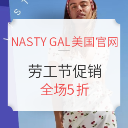 NASTY GAL美国官网 劳工节促销 女士服饰鞋包