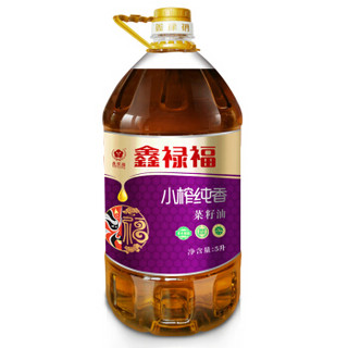  鑫禄福 压榨菜籽油 5L