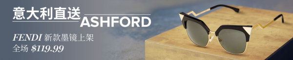Ashford 芬迪 FENDI 精选墨镜热卖