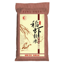 太粮 稻虾软米 15kg（油粘米 籼米 非东北大米）