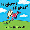 Candlewick Press 掌灯人 9780763644338 Higher! Higher! [Board book] 英文原版 (平装、非套装)