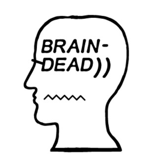 BRAIN DEAD