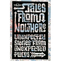Lonely Planet: Tales from Nowhere