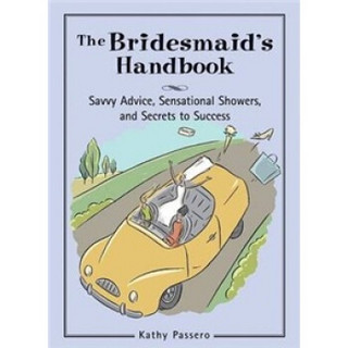 Bridesmaid's Handbook