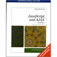 New Perspectives on JavaScript and AJAX Comprehensive International Edition