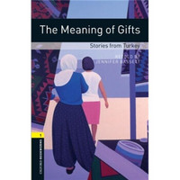 Oxford Bookworms Library Third Edition Stage 1 :The Meaning of Gifts Stories from Turkey