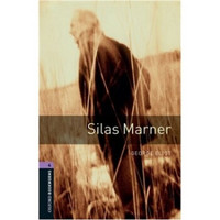 Oxford Bookworms Library Third Edition Stage 4: Silas Marner牛津书虫系列 第三版 第四级:织工马南