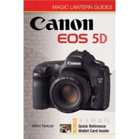 Magic Lantern Guides: Canon EOS 5D