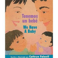 Tenemos un bebe / We Have a Baby [Board Book]