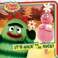 It's Nice to Be Nice! (Yo Gabba Gabba!)