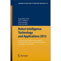 Robot Intelligence Technology and Applications 2012