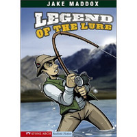 Legend of the Lure (Impact Books: A Jake Maddox Sports Story)