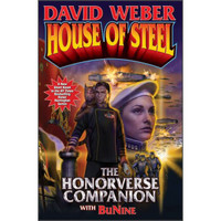 House of Steel: The Honorverse Companion