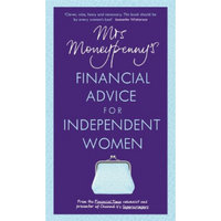 Mrs Moneypenny's Financial Advice for Independen