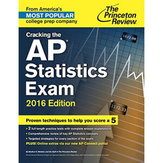 Cracking the AP Statistics Exam, 2016 Edition