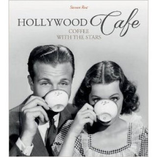 HOLLYWOOD CAFE: Coffee with the Stars