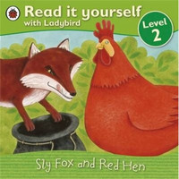 Read It Yourself: Sly Fox and Red Hen - Level 2  我自己会读系列：狡猾的狐狸与红母鸡