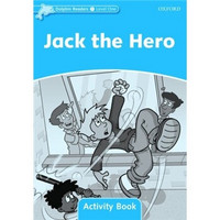 Dolphin Readers Level 1: Jack the Hero Activity Book[海豚读物 第一级 ：英雄杰克 活动手册]