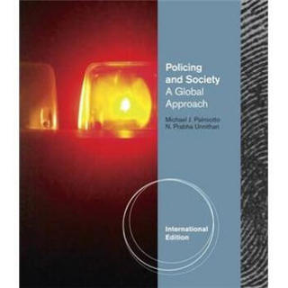 Policing and Society: A Global Approach International Edition