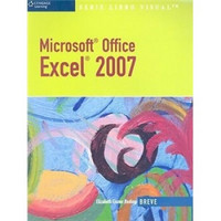 Microsoft Office Excel 2007 (Illustrated Series)
