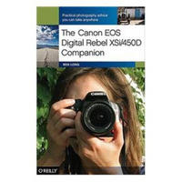 The Canon EOS Digital Rebel XSi/450D Companion