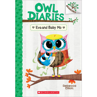 Owl Diaries #10: Eva And Baby Mo 猫头鹰日记10:伊娃和小莫