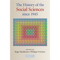 The History of the Social Sciences since 1945[1945年以后社会科学史]