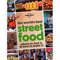 Lonely Planet: The World's Best Street Food (General Pictorial)孤独星球：世界上最棒的路边摊