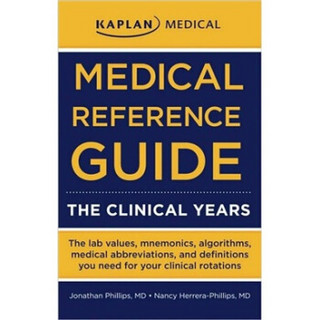 Medical Reference Guide: The Clinical Years